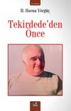 Tekirdede'den &Ouml;nce