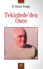 Tekirdede'den Önce