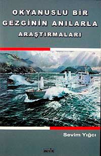 Okyanuslu  Bir Gezginin Anılarla Araştırmaları