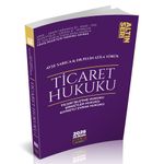 Ticaret Hukuku Konu Anlatımı : Ticari İşletme Hukuku, Şirketler Hukuku, Kıymetli Evrak Hukuku