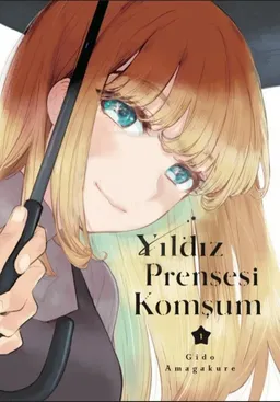 Yıldız Prensesi Komşum Cilt 1