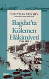 Bağdat'ta K&ouml;lemen Hakimiyeti 1749-1831