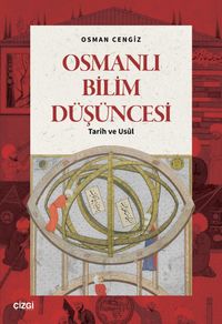 Osmanlı Bilim Düşüncesi & Tarih ve Usûl