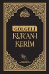 G&ouml;lgeli Kur'an-ı Kerim (Kalem Hediyeli) & Kalemle Yazılabilen Bilgisayar Hatlı Yazı Mushafı