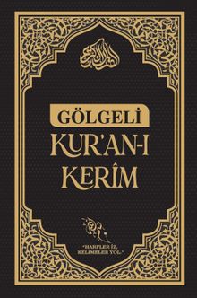 Gölgeli Kur'an-ı Kerim (Kalem Hediyeli) & Kalemle Yazılabilen Bilgisayar Hatlı Yazı Mushafı