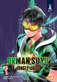 Orman Suyu / Jungle Juice 4. Cilt