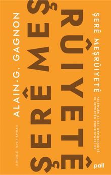 Şerê Meşrûıyetê: Astengên li ber Demokrasiyê di Dewletên Pirneteweyî de