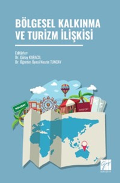 Bölgesel Kalkınma ve Turizm İlişkisi