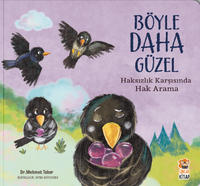 Böyle Daha Güzel / Haksızlık Karşısında Hak Arama