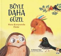 Böyle Daha Güzel / Hata Karşısında Özür