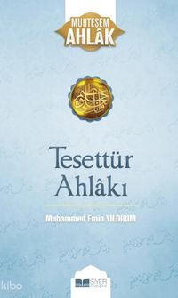 Tesettür Ahlakı