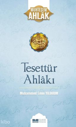 Tesettür Ahlakı