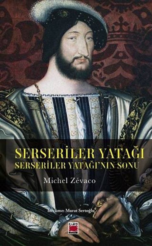 Serseriler Yatağı & Serseriler Yatağının Sonu
