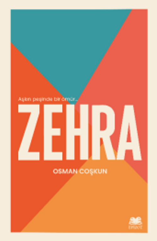 Zehra & Aşkın Peşinde Bir Ömür