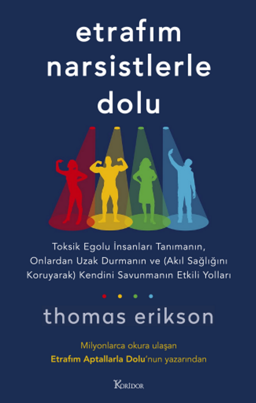 Etrafım Narsistlerle Dolu