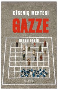 Direniş Mektebi Gazze