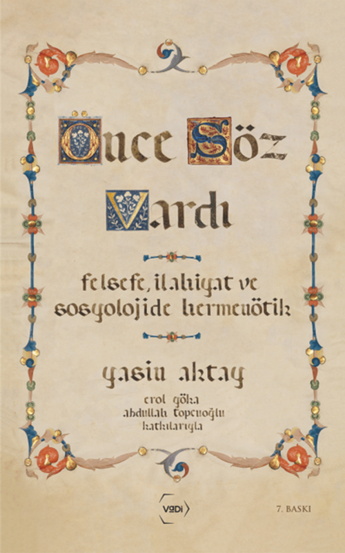 Önce Söz Vardı & Felsefe, İlahiyat ve Sosyolojide Hermenötik
