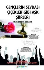 Gençlerin Sevdası Çiçekler Gibi Aşk Şiirleri