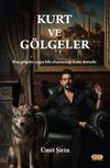 Kurt ve G&ouml;lgeler