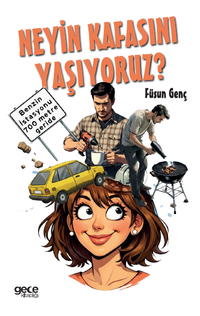 Neyin Kafasını Yaşıyoruz