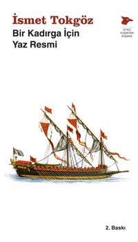 Bir Kadırga İçin Yaz Resmi