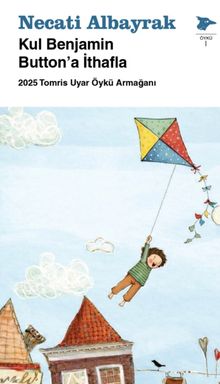 Kul Benjamin Button'a İthafla