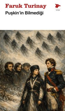 Puşkin'in Bilmediği