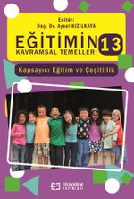 Eğitimin Kavramsal Temelleri 13: Kapsayıcı Eğitim ve Çeşitlilik
