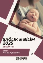 Sağlık - Bilim 2025: Ebelik III