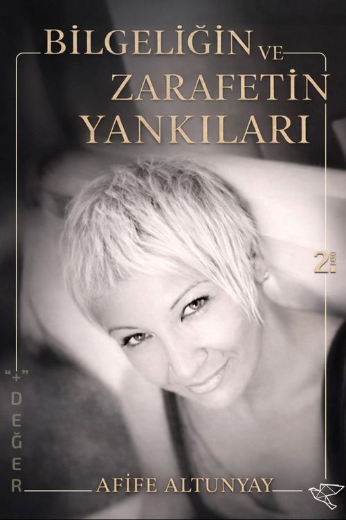 Bilgeliğin ve Zarafetin Yankıları