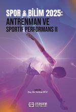 Spor - Bilim 2025: Antrenman ve Sportif Performans II