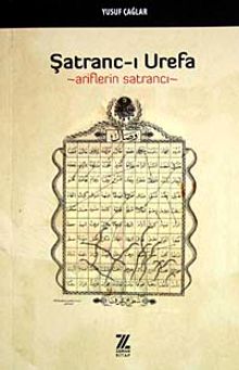 Şatranc-ı Urefa & Ariflerin Satrancı