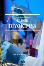 Sağlık Bilimleri Için Klinik Biyokimya