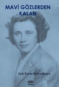 Mavi Gözlerden Kalan