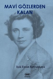 Mavi Gözlerden Kalan