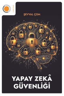 Yapay Zeka Güvenliği