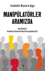 Manipülatörler Aramızda