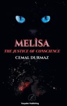 Melisa / The Justice Of Consciences