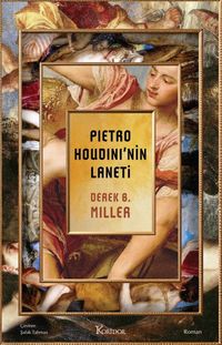 Pietro Houdini'nin Laneti