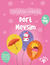 Keşfet-Eğlen: D&ouml;rt Mevsim