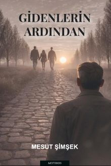 Gidenlerin Ardından