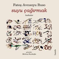 Suyu Çağırmak (haikular)