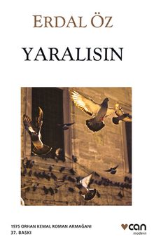 Yaralısın