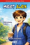 Meet Alex - A1 Seviye İngilizce Hikaye Kitabı