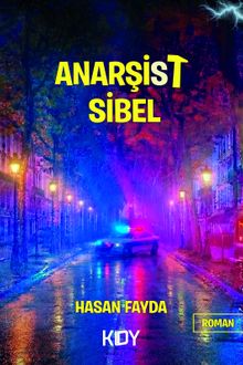 Anarşist Sibel