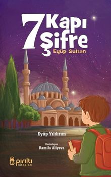 7 Kapı 7 Şifre / Eyüp Sultan