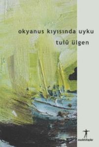 Okyanus Kıyısında Uyku