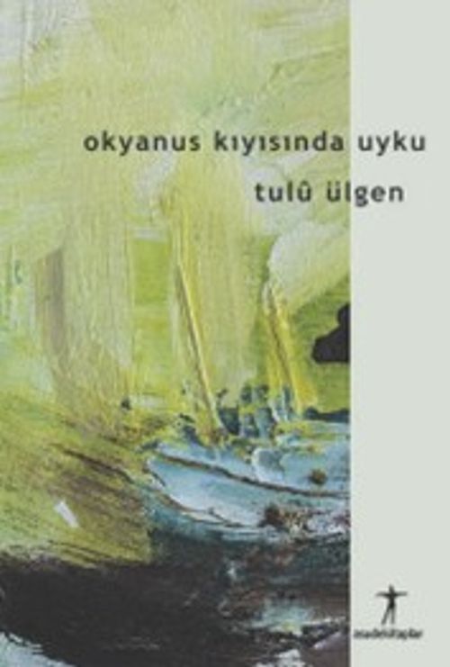 Okyanus Kıyısında Uyku