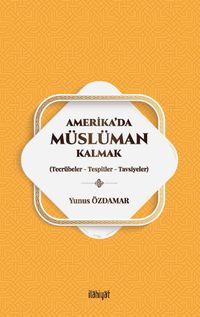 Amerika'da Müslüman Kalmak