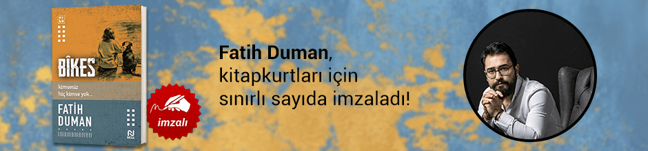 Fatih Duman, "Bîkes" kitabını Kitapkurtları için sınırlı sayıda imzaladı!